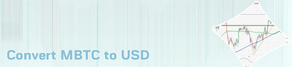Mbtc to usd converter